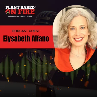 Plant-Based Pioneer: Elysabeth Alfano Shares Her Journey into VegTech and Plant-Based Consulting
