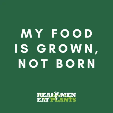 I only eat food that is grown.
