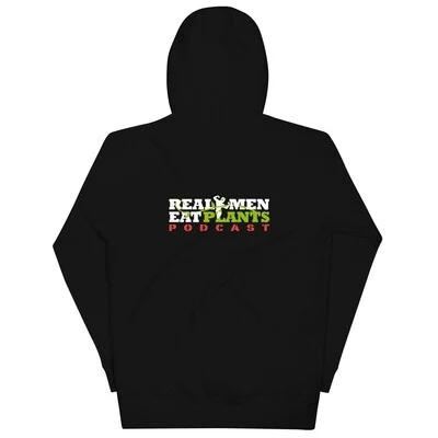 Real Men Eat Plants Podcast Hoodie