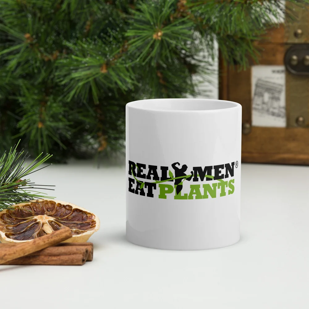 Real Men Eat Plants White glossy mug