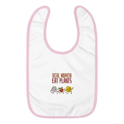 Real Women Eat Plants Embroidered Baby Bib All Fruit